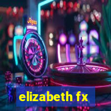 elizabeth fx